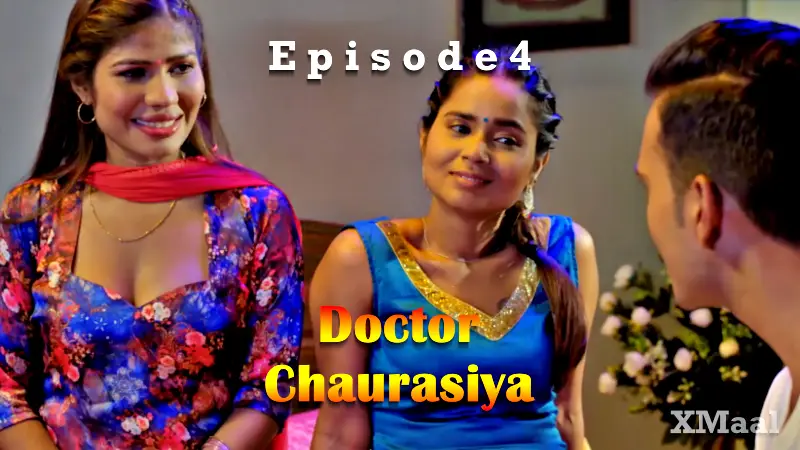 Doctor Chaurasiya Episode 4 poster
