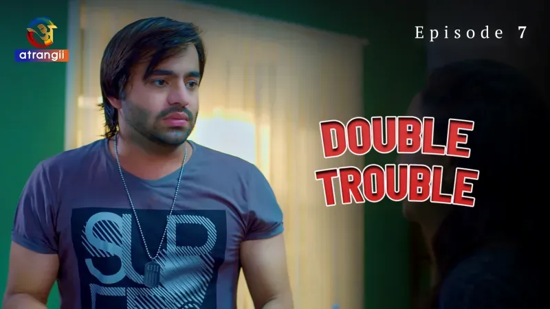Double Trouble Episode 7 poster