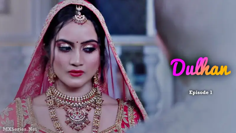 Dulhan Episode 1 poster