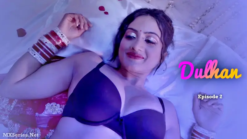 Dulhan Episode 2 poster