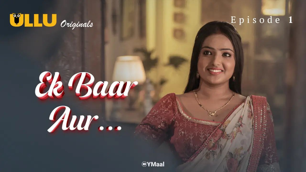 Ek Baar Aur Episode 1 poster