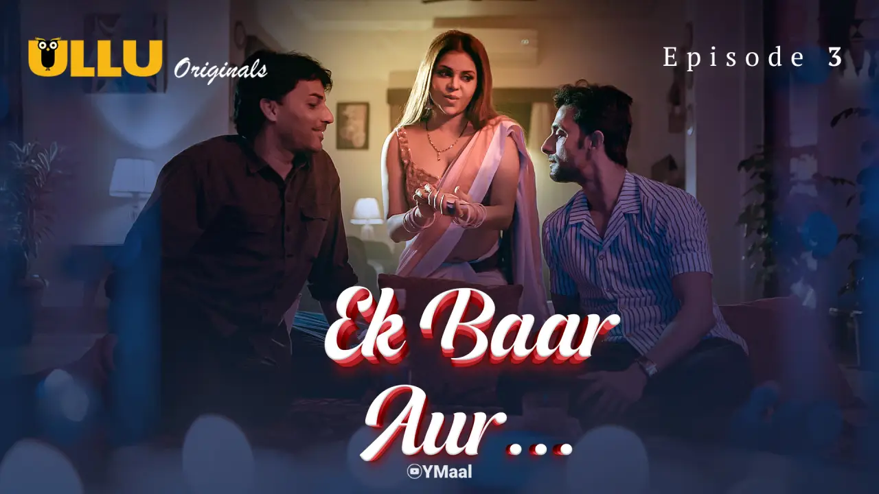 Ek Baar Aur Episode 3 poster