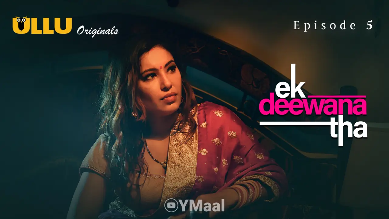 Ek Deewana Tha Episode 5 poster