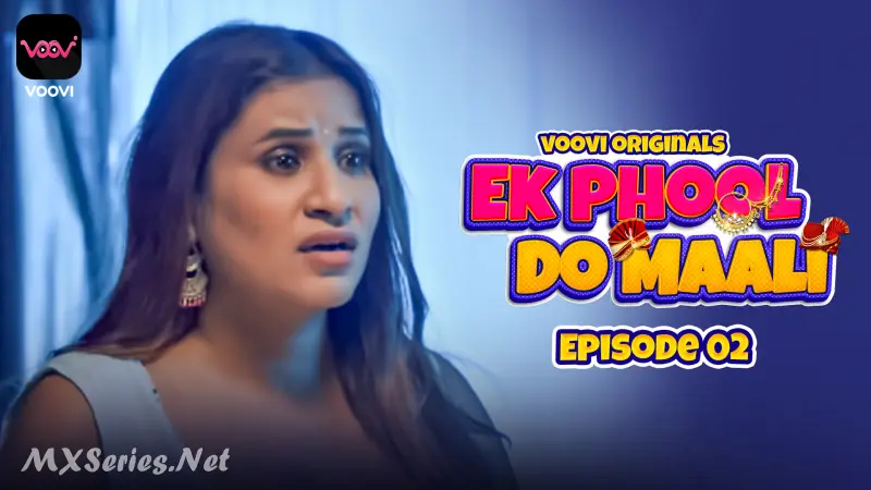 Ek Phool Do Maali Episode 2 poster