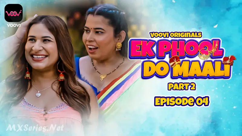 Ek Phool Do Maali Episode 4 poster
