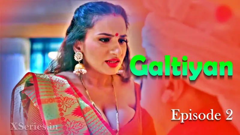 Galtiyan Episode 2 poster