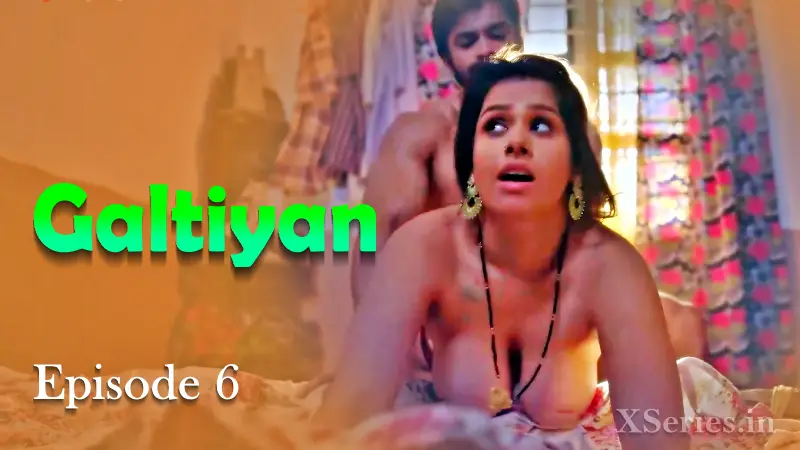 Galtiyan Episode 6 poster