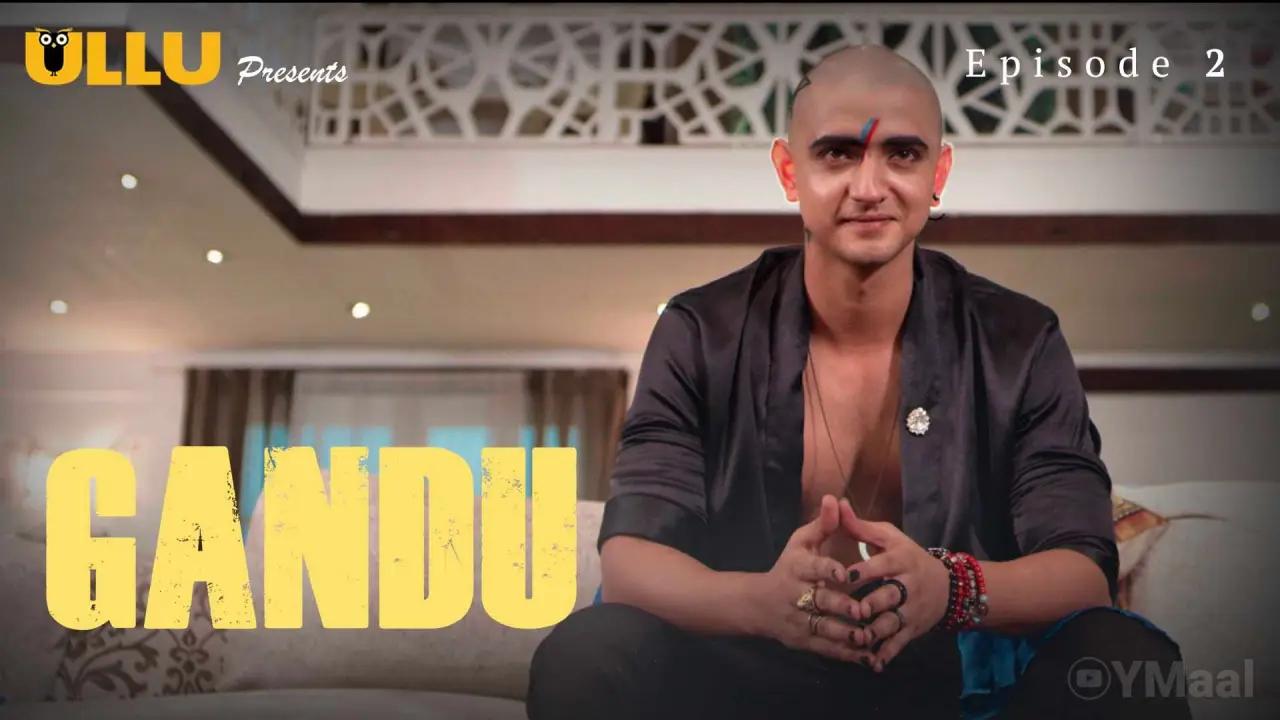 Gandu Episode 2 poster