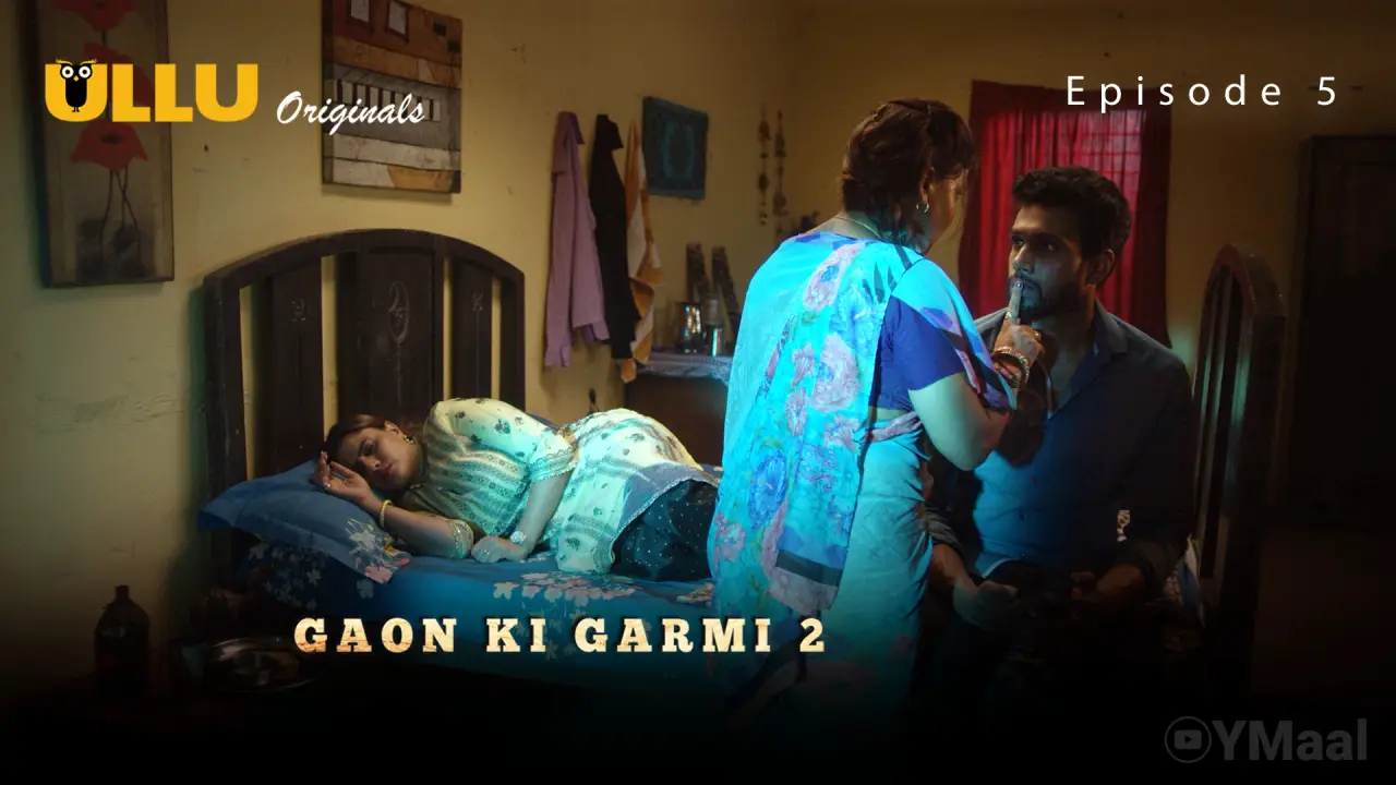 Gaon Ki Garmi 2 Episode 5 poster