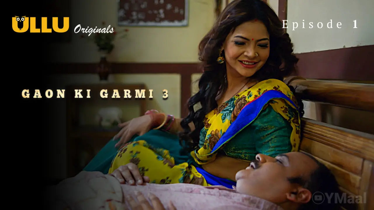 Gaon Ki Garmi 3 Episode 1 poster