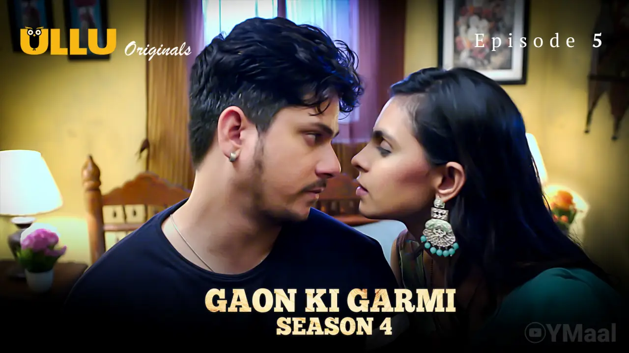 Gaon Ki Garmi 4 Episode 5 poster