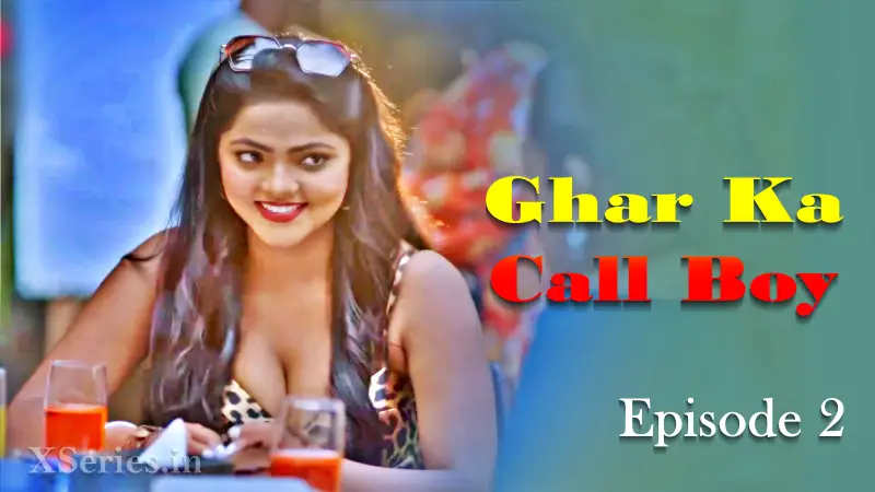 Ghar Ka Call Boy Episode 2 poster