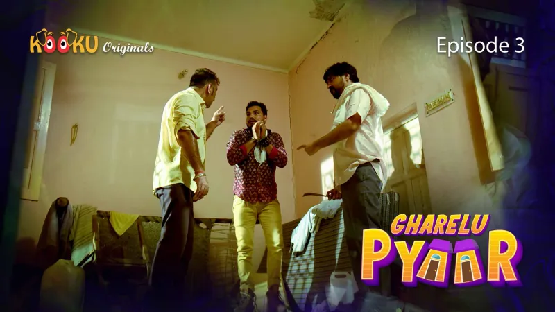 Gharelu Pyaar Episode 3 poster