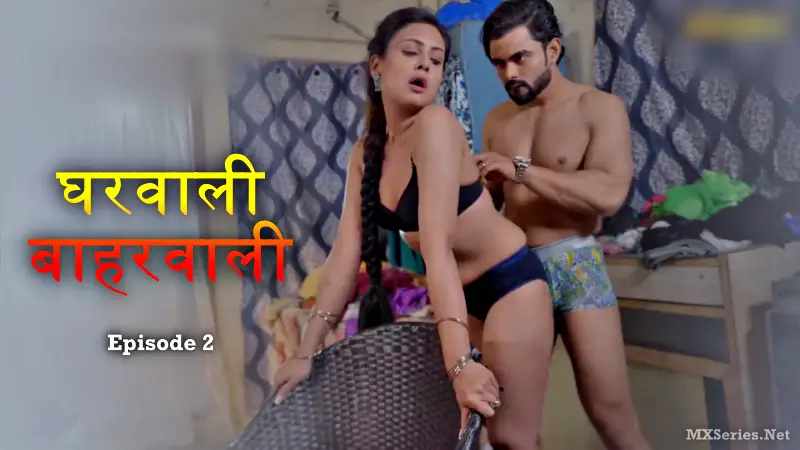Gharwali Baharwali Episode 2 poster