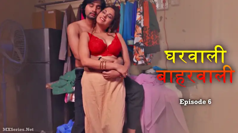 Gharwali Baharwali Episode 6 poster