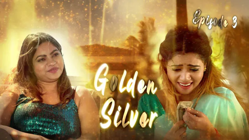 Golden Silver Episode 3 poster