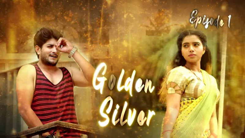 Golden Silver Episode1 poster