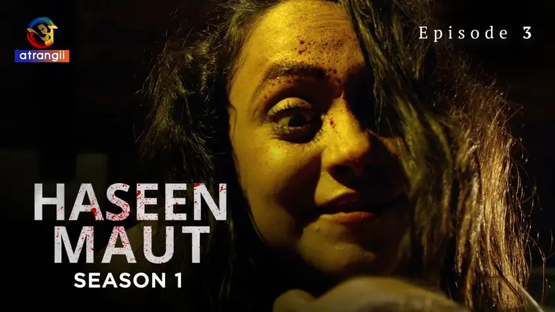 Haseen Maut Episode 3 poster
