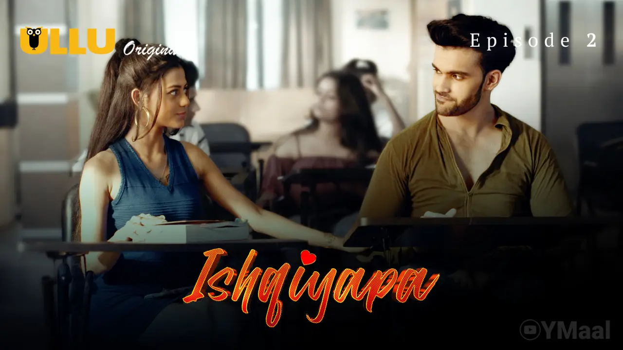 Ishqiyapa Episode 2 poster