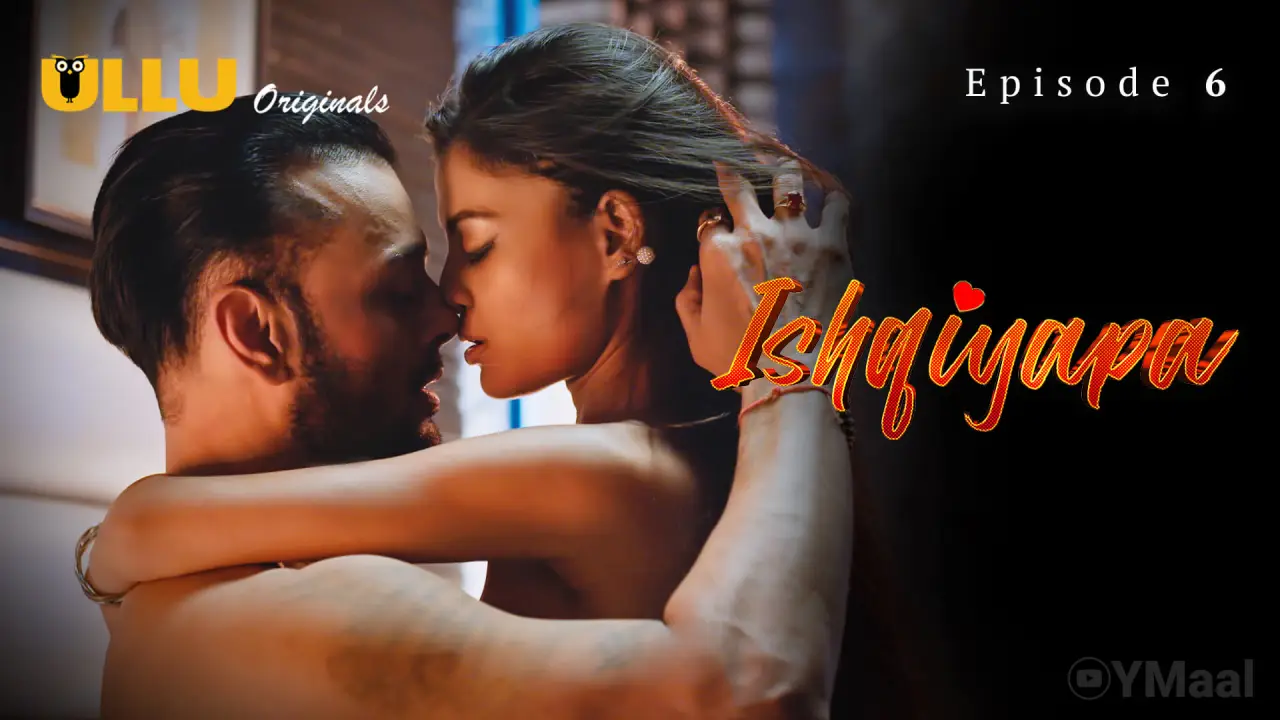 Ishqiyapa Episode 6 poster
