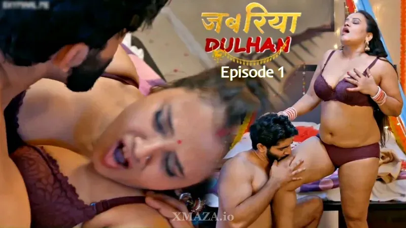 Jabariya Dulhan Returns Episode 1 poster