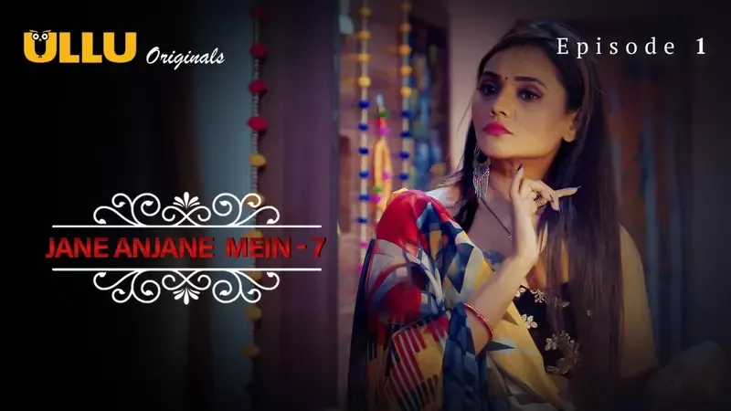 Jane Anjane Mein 7 Episode 1 poster