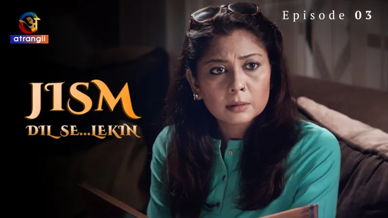 Jism Dil Se Lekin Episode 3 poster