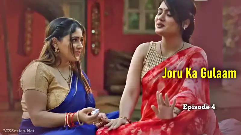 Joru Ka Gulaam Episode 4 poster