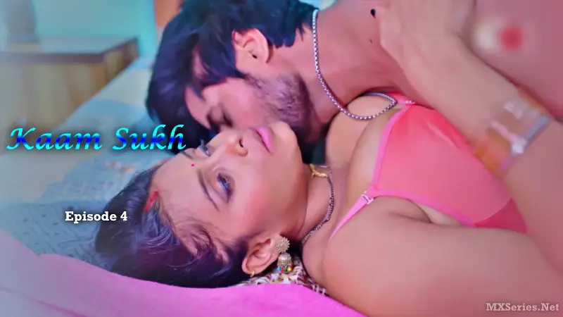 Kaam Sukh Episode 4 poster
