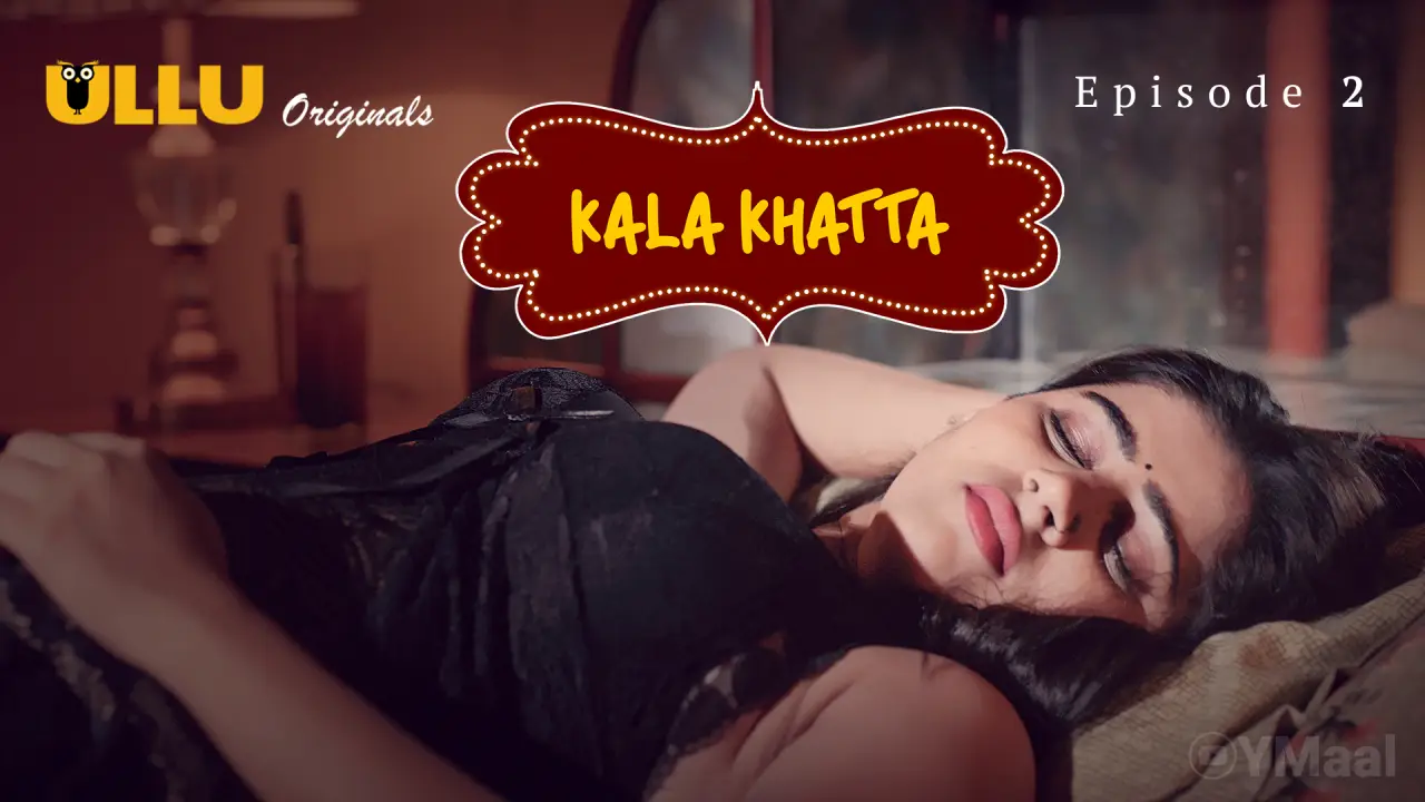 Kala Khatta Episode 2 poster