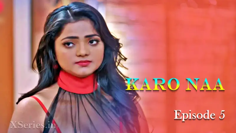 KaroNaa Episode 5 poster