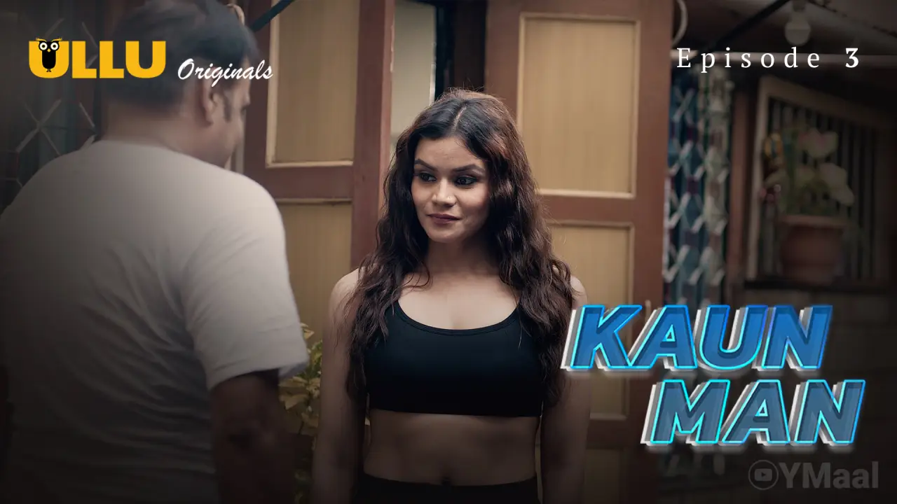 Kaun Man Episode 3 poster