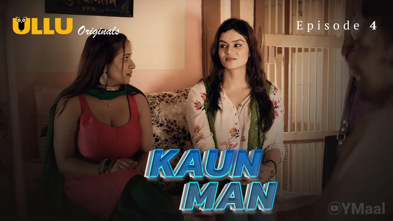 Kaun Man Episode 4 poster