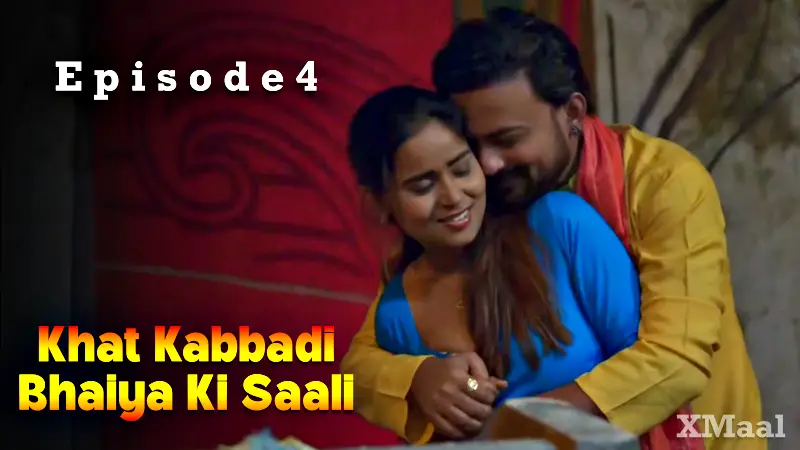 Khat Kabbadi Bhaiya Ki Saali Episode 4 poster