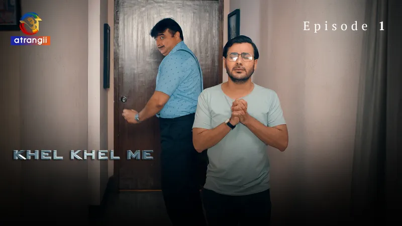 Khel Khel Me Episode 1 poster