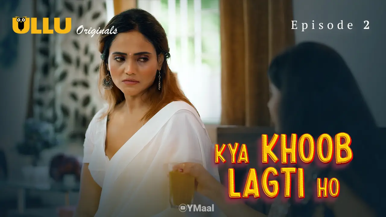 Kya Khoob Lagti Ho Episode 2 poster