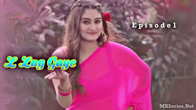 L Lag Gaye Episode 1 poster