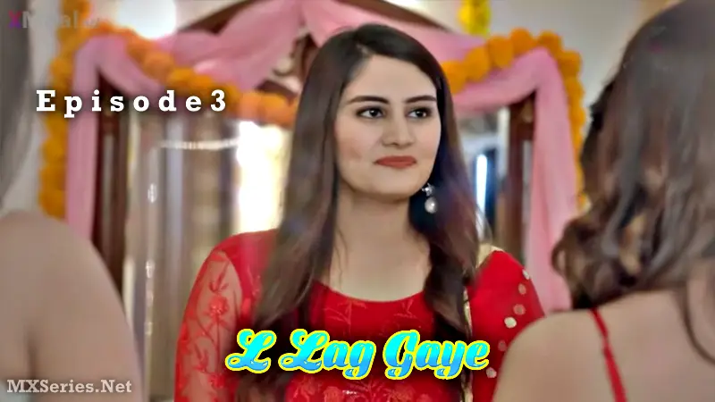 L Lag Gaye Episode 3 poster