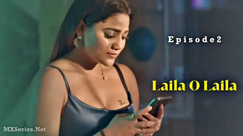 Laila O Laila Episode 2 poster