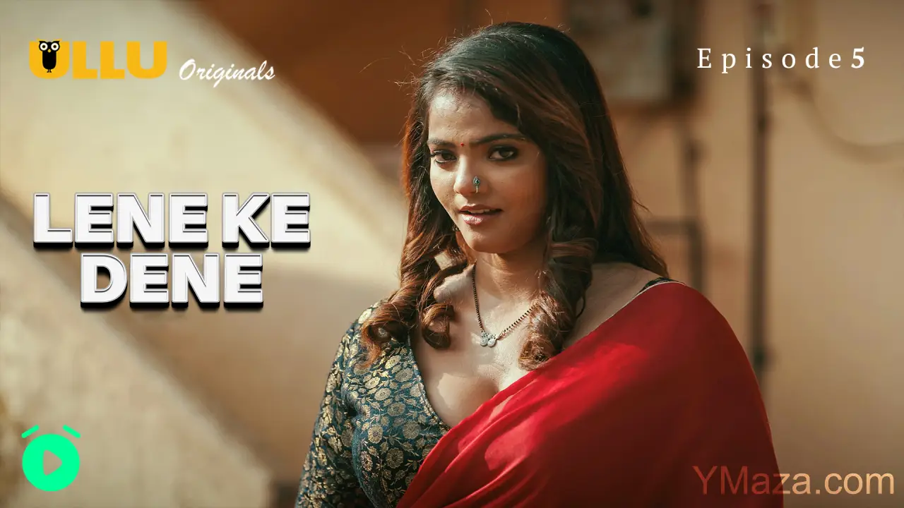 Lene Ke Dene Episode 5 poster