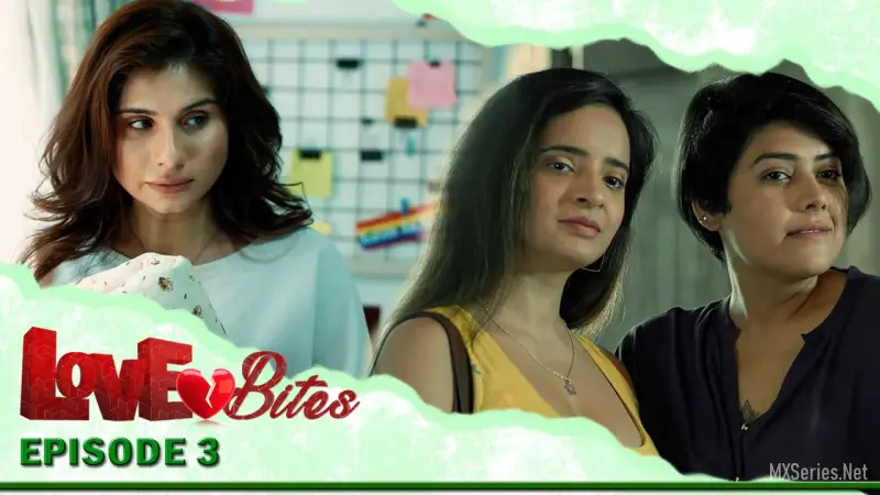 Love Bites Episode 3 poster