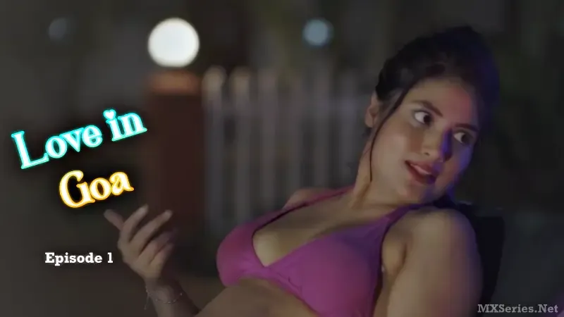 Love in Goa Episode 1 poster