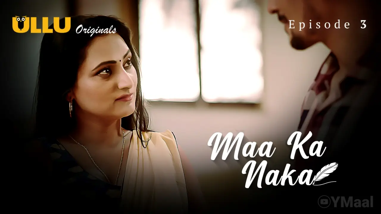Maa Ka Naka Episode 3 poster