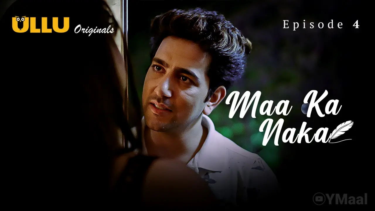 Maa Ka Naka Episode 4 poster