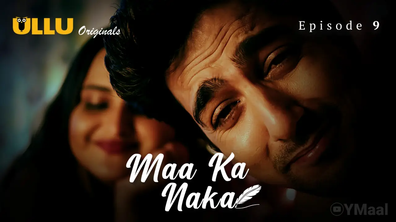 Maa Ka Naka Episode 9 poster