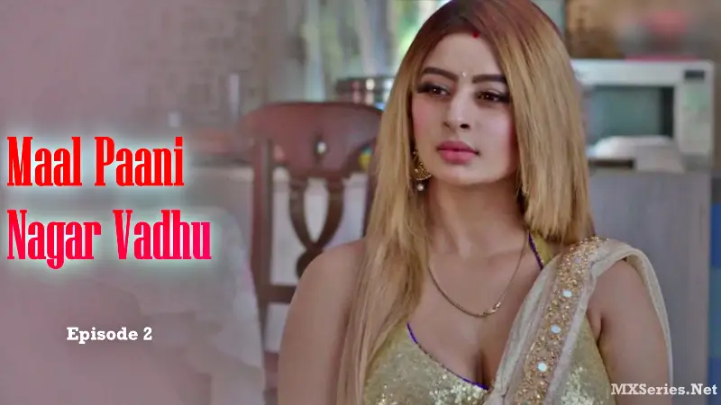 Maal Paani Nagar Vadhu Episode 1 poster