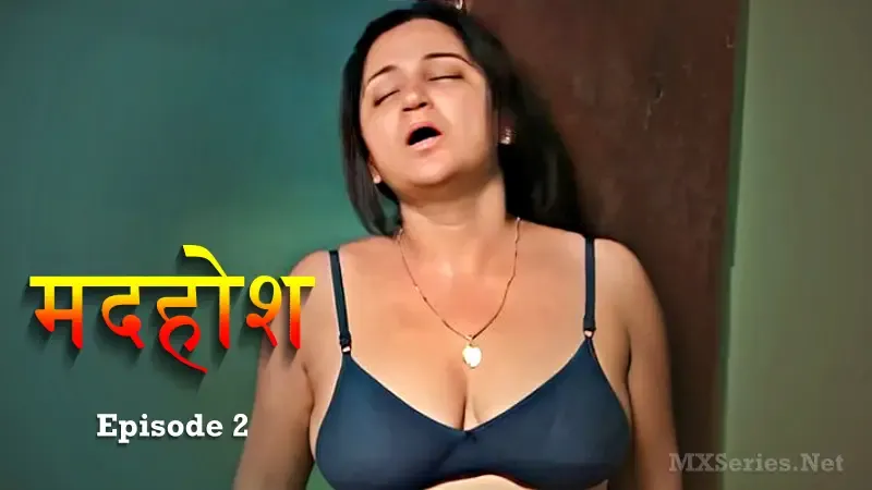 Madhuhosh Episode 2 poster