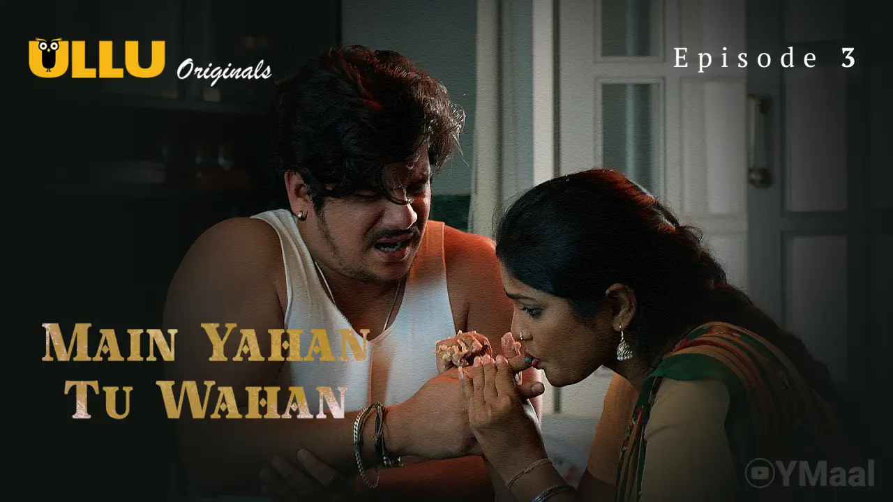 Main Yahan Tu Wahan Episode 3 poster