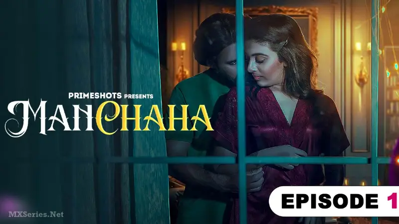 Manchaha Episode 1 poster