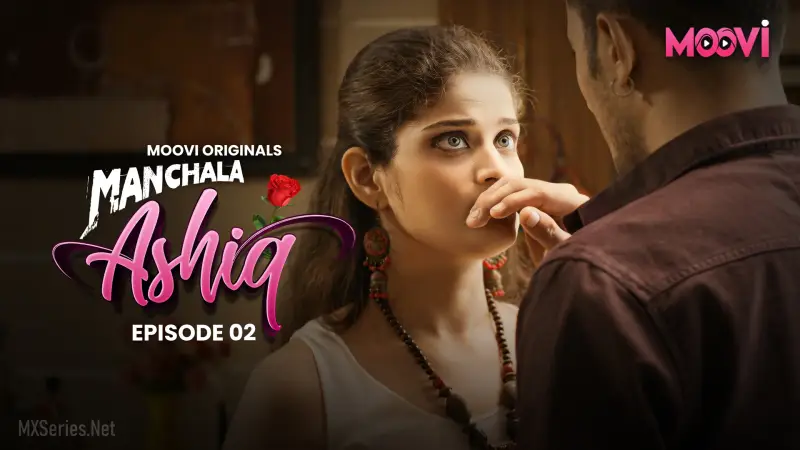 Manchala Aashiq Episode 2 poster